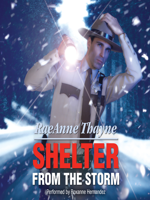 Title details for Shelter from the Storm by RaeAnne Thayne - Available